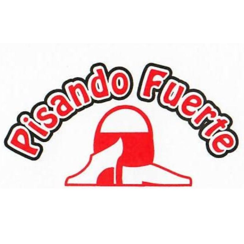 PISANDO FUERTE